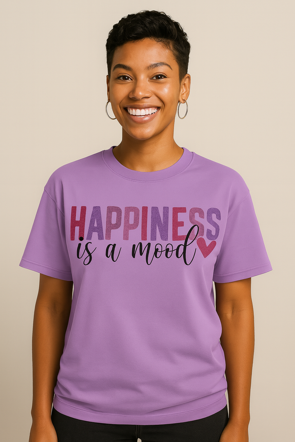 Happiness Is A Mood