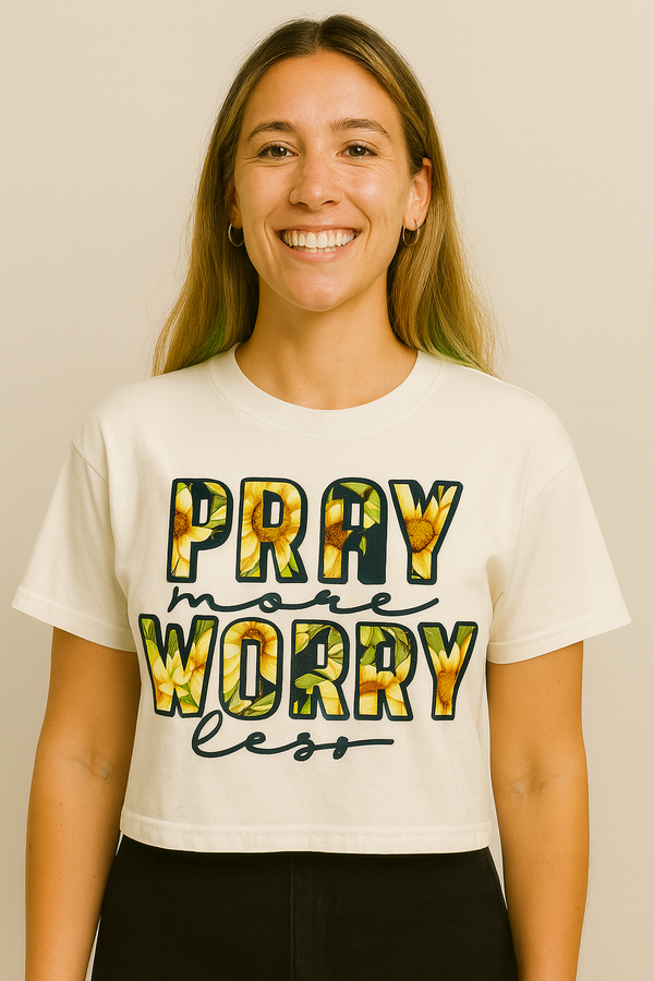 Pray More, Worry Less