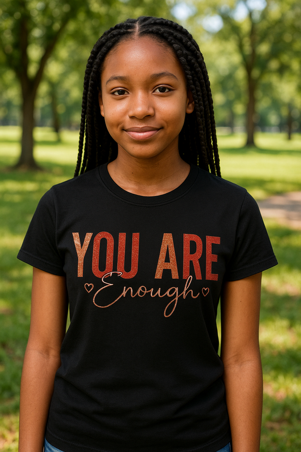 You Are Enough